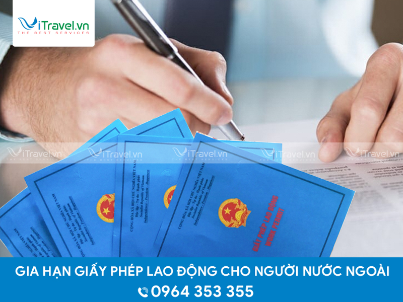 Giấy phép lao động đã được gia hạn cho người nước ngoài